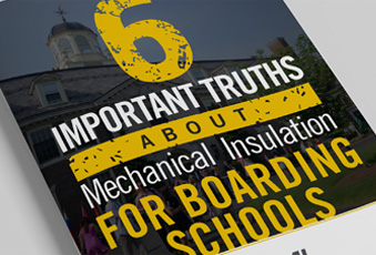 Mechanical Insulation for Boarding Schools